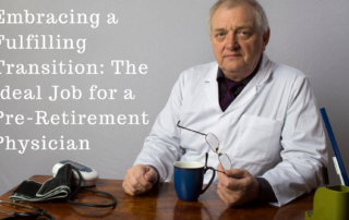 Pre-Retirement Physician